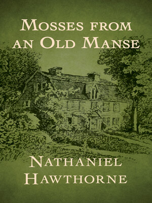 cover image of Mosses from an Old Manse